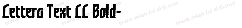 Lettera Text LL Bold字体转换